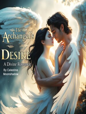 cover image of The Archangel's Desire